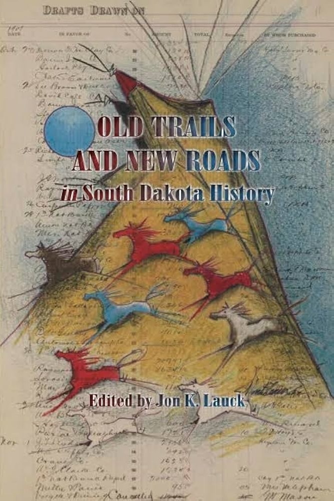 old-trails-and-new-roads-in-south-dakota-history.jpg