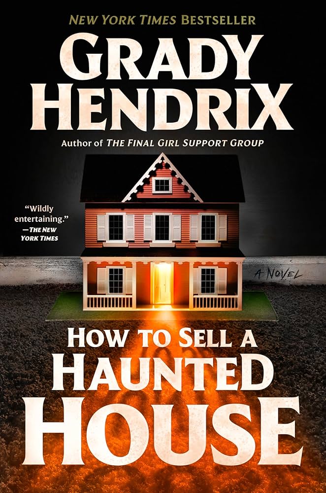 How to Sell a Haunted House by Grady Hendrix