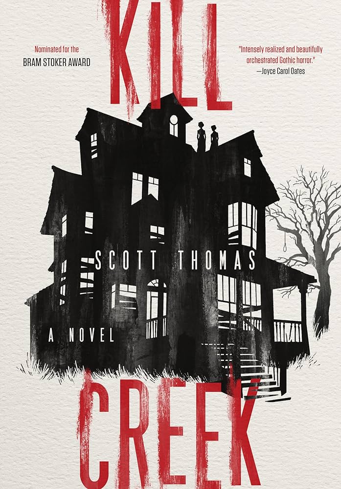 Kill Creek by Scott Thomas