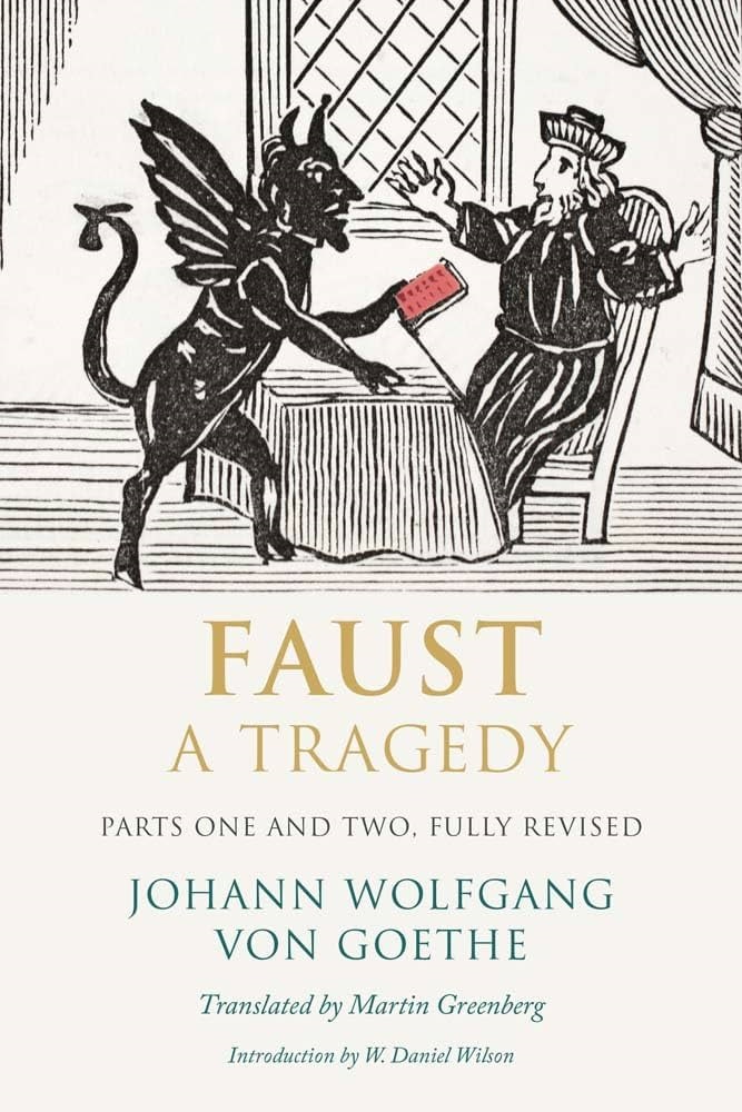 Faust: a Tragedy by Johann Wolfgang von Goethe book