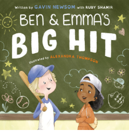 Ben & Emma's Big Hit by Gavin Newsom